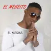 El Mesias - El meneito